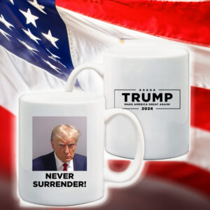 Trump Never Surrender White Coffee Mugs