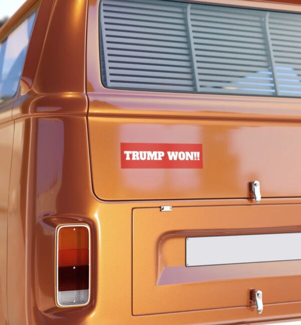 Trump Won Bumper Sticker