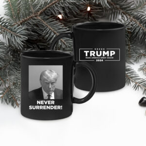 Never Surrender Black Coffee Mug Cup