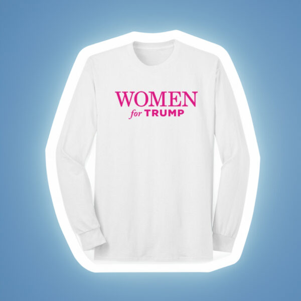 Women for Trump White Long Sleeve T-Shirts