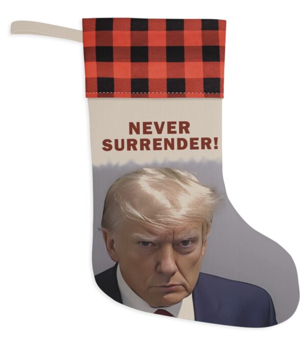 Trump Never Surrender Christmas Stocking Red