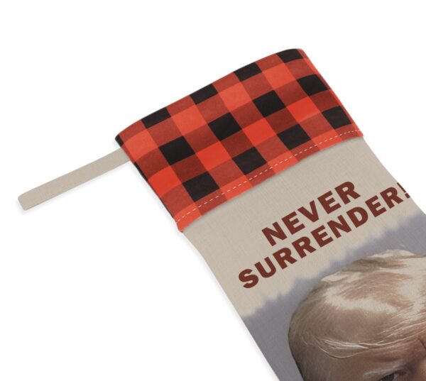 Trump Never Surrender Christmas Stocking Reds