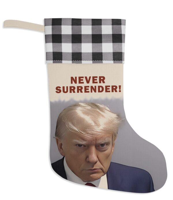 Trump Never Surrender Christmas Stocking White