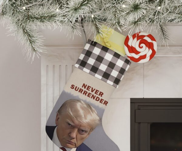 Trump Never Surrender Christmas Stocking White hot