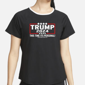 Trump 2024 This Time Its Personal Unisex Classic T Shirt4