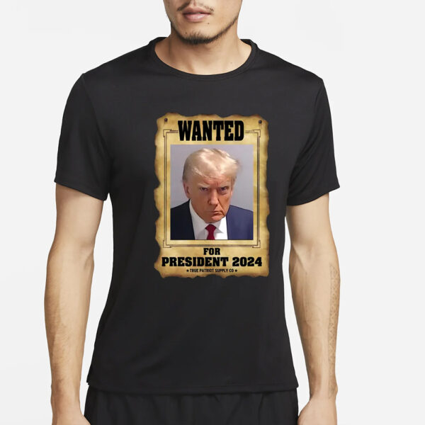 Trump Mugshot Wanted For President 2024 Unisex Classic T Shirt4