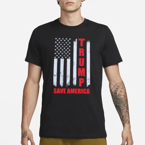 Trump Save America T-Shirt 3