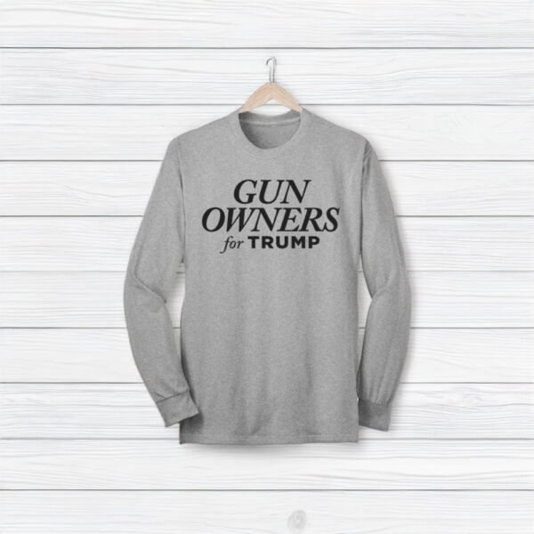 Gun Owners for Trump Long Sleeve T-Shirt