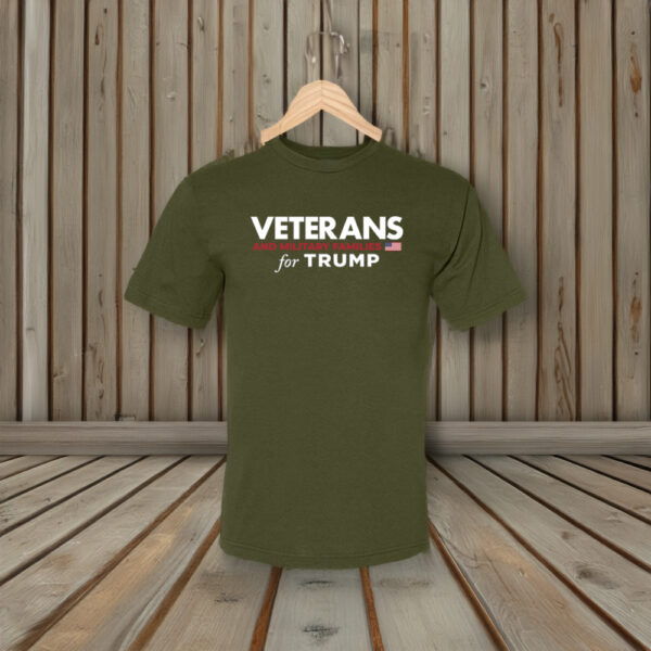 Veterans and Military Families for Trump Olive T-Shirts