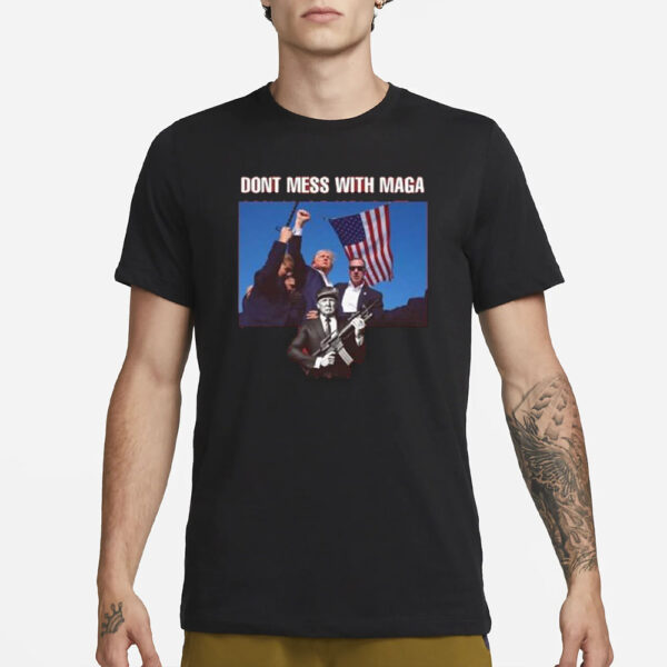 Official Trump Dont Mess With Maga 2024 T-Shirt3