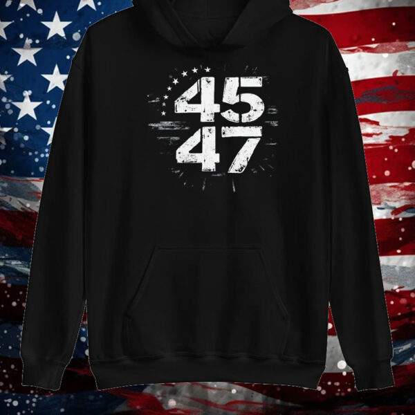 45 47 ,Trump Won Victory President USA MAGA Shirt ,Sweatshirt ,Hoodie