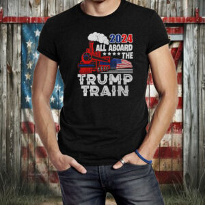 All Aboard The Trump Train 2024 American Flag Trump 2024 Shirt ,Sweatshirt ,Hoodie2