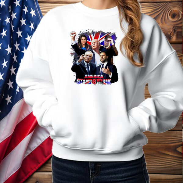 America stand with The UK Donald Trump Shirt ,Sweatshirt ,Hoodie2