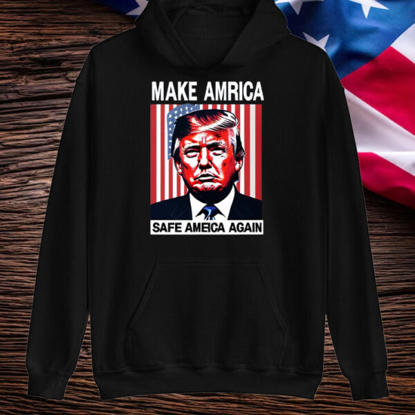 DONALD TRUMP SHIRT WITH MAKE AMERICA SAFE AGAIN T-SHIRT