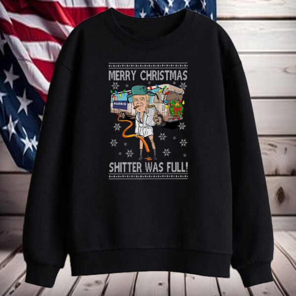 Donald Trump Christmas ,Merry Christmas Shitter Was Full! Shirt, Hoodie, Sweatshirt, Long Sleeve and Tank Top2