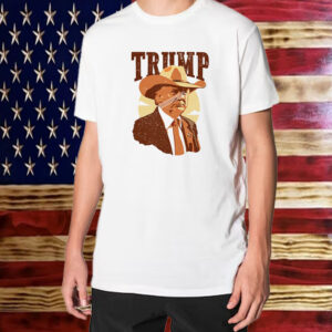 Donald Trump Cowboy Graphic T-Shirt Gift1