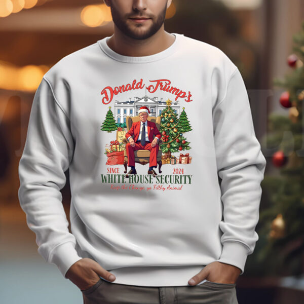 Donald Trump's White House Security Christmas Sweatshirt , T-shirt , Hoodie , Long Sleeve T-Shirt , 2024 Political3