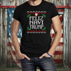 Feliz Navi Trump Christmas Shirt ,Sweatshirt ,Hoodie2