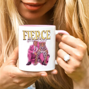 Fierce The Don - Funny Trump 2024 Mug