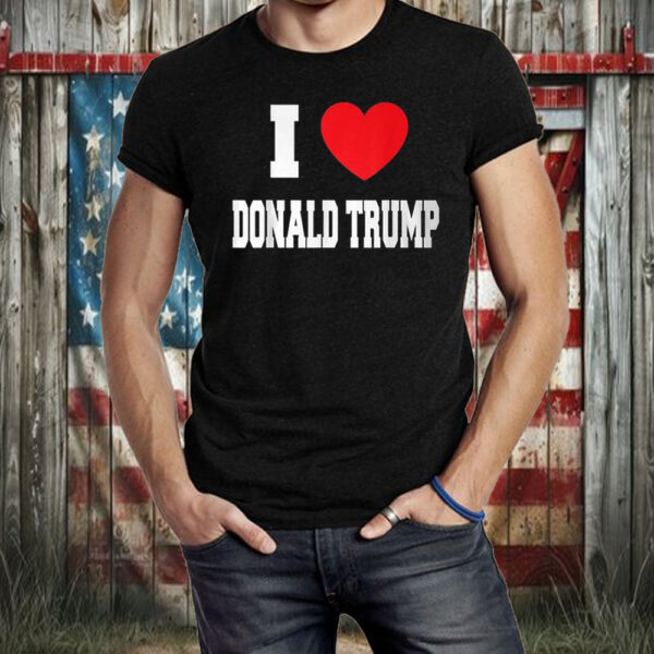 I Love Donald Trump Shirt ,Sweatshirt ,Hoodie2