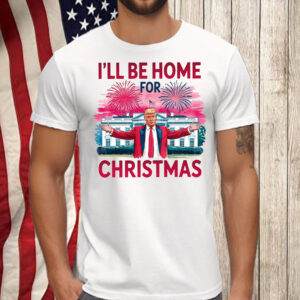 I will be home for Christmas Trump ,Republican Santa Shirt, Hoodie, Sweatshirt, Long Sleeve and Tank Top2