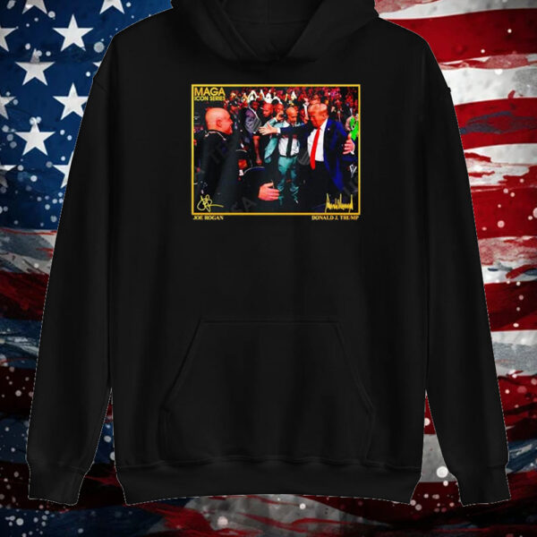 Icon Series Joe Rogan and Trump signatures Shirt ,Sweatshirt ,Hoodie