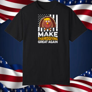 Make Thanksgiving Great Again Funny Trump Kids Shirt ,Sweatshirt ,Hoodie6