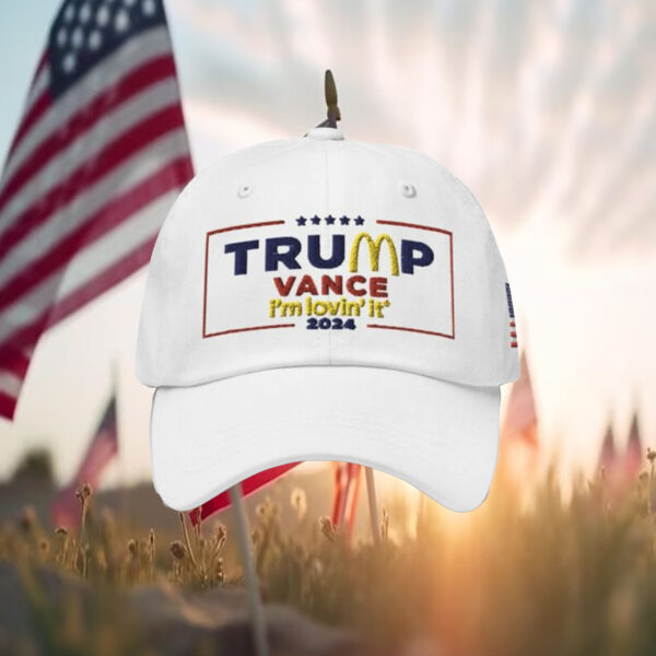 McDonald’s Trump vance I’m Lovin’ It Hat 2024