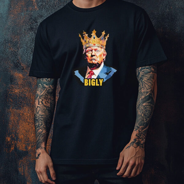 Official Trump Bigly Shirt ,Sweatshirt ,Hoodie1