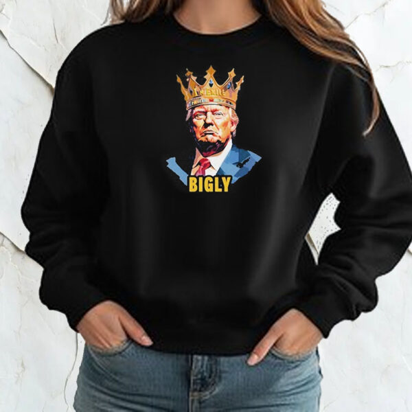 Official Trump Bigly Shirt ,Sweatshirt ,Hoodie2