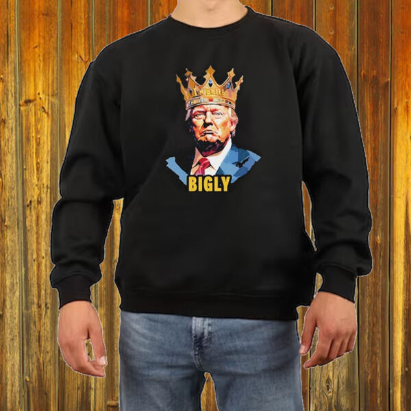 Official Trump Bigly Shirt ,Sweatshirt ,Hoodie6