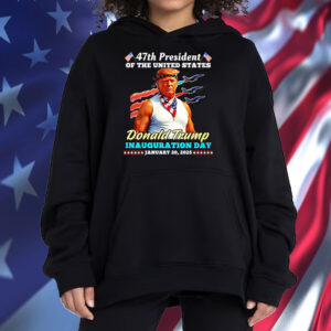 President Donald Trump Inauguration Day 2025 Shirt ,Sweatshirt ,Hoodie