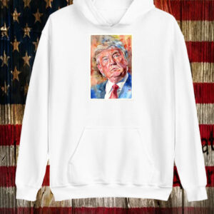 President Donald Trump Painting Shirt ,Sweatshirt ,Hoodie4