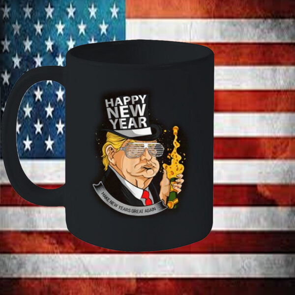 President Trump Make New Year’s Great Again Mug6