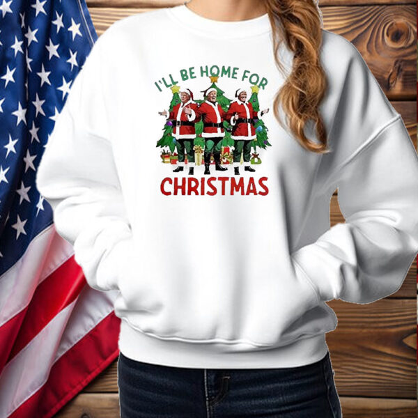 Santa Trump Xmas I’ll Be Home For Christmas Tree 2024 Shirt ,Sweatshirt ,Hoodie2