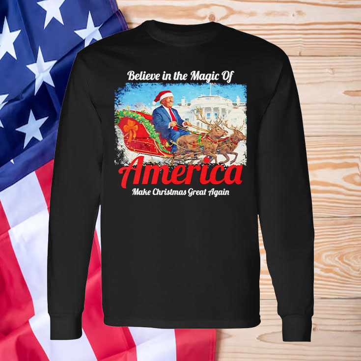 Santa Trump believe in the Magic of America make Christmas great again Shirt ,Sweatshirt ,Hoodie21