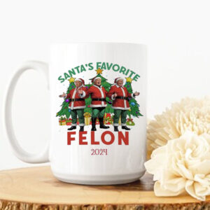 Santa's Favorite Felon 2024 Mug