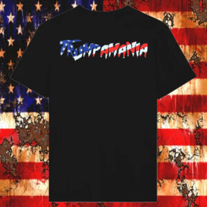 TRUMPAMANIA T-Shirt2