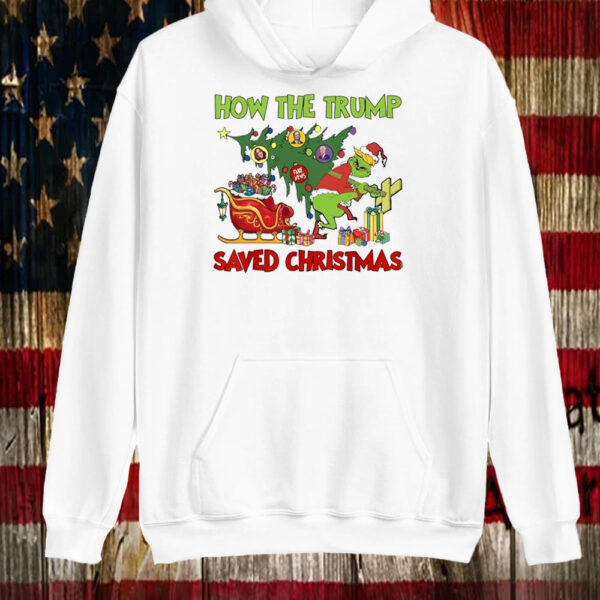 The Grinch How The Trump Saved Fake News Christmas Shirt ,Sweatshirt ,Hoodie5