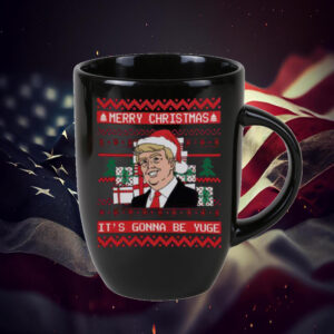 Top It’s Gonna Be Yuge Trump Ugly Christmas Mug1