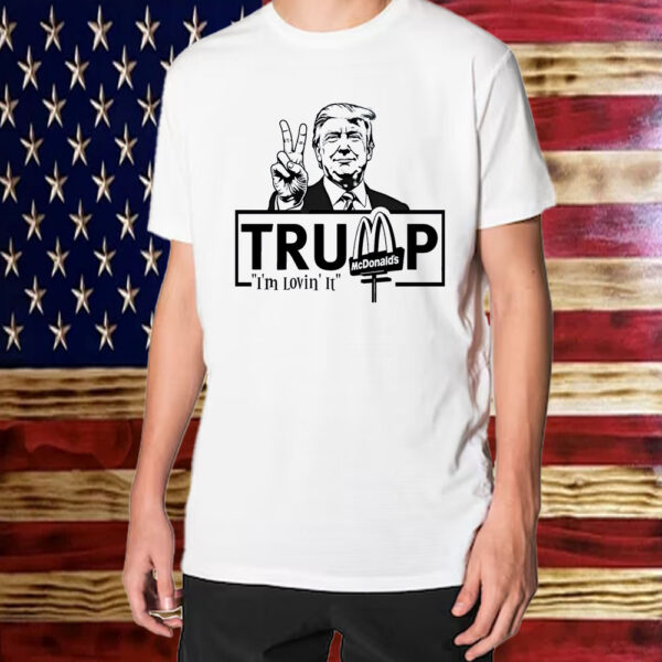 Trump Apparel McDonalds Shirt ,Sweatshirt ,Hoodie1