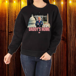 Trump Daddy’s Home DC Pink Shirt ,Sweatshirt ,Hoodie1