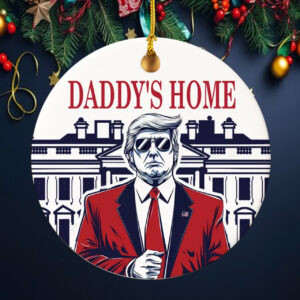 Trump Daddy's Home Ornament