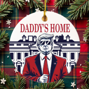 Trump Daddy's Home Ornament2