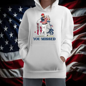 Trump Golf You Missed 2024 ,Barstol Golf Flag Shirt ,Sweatshirt ,Hoodie