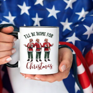 Trump I'll Be Home for Christmas - Election Trump Christmas Mug2