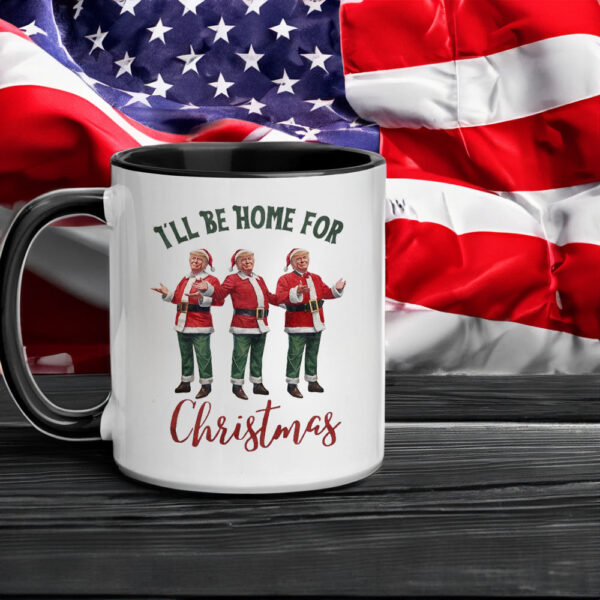 Trump I'll Be Home for Christmas - Election Trump Christmas Mug5