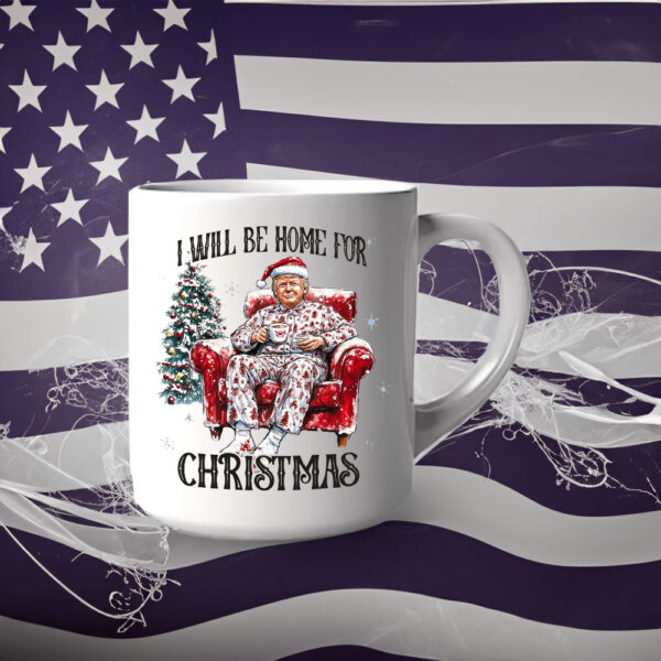 Trump I'll Be Home for Christmas Mug5