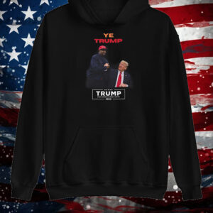 Trump & Kanye Yeezy Shirt ,Sweatshirt ,Hoodie