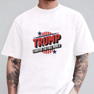 Trump Leader of The Free World T-Shirt 20244